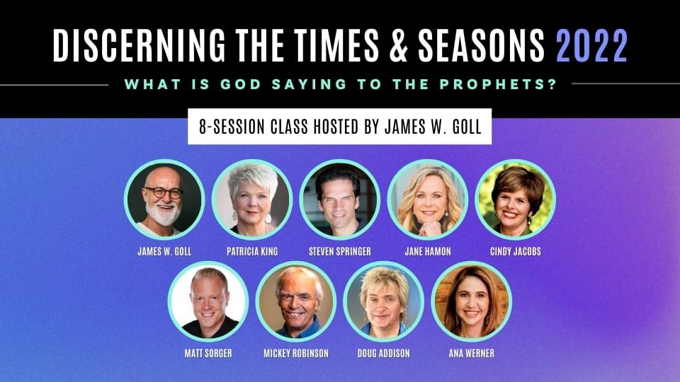 Discerning the Times and Seasons 2022